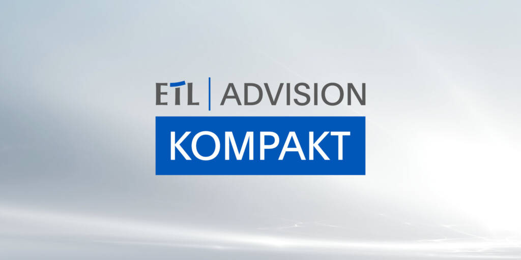 Neues Branchenupdate startet morgen: ETL ADVISION KOMPAKT