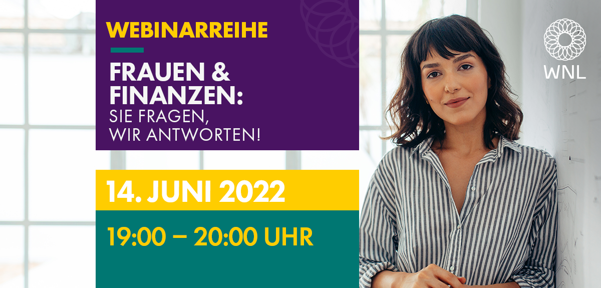 „Frauen & Finanzen: Sie fragen, wir antworten!“ Investitionen