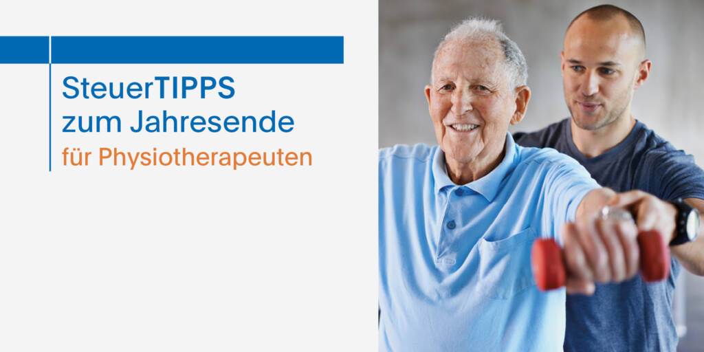 Steuertipps zum Jahresende: Daran sollten Physiotherapeuten denken 