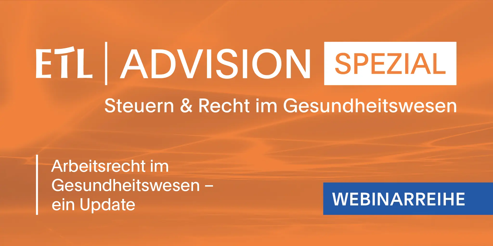 Spezial #42 - Arbeitsrecht im Gesundheitswesen – ein Update