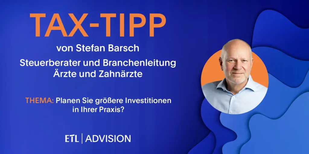 Planen Sie größere Investitionen in Ihrer Praxis?