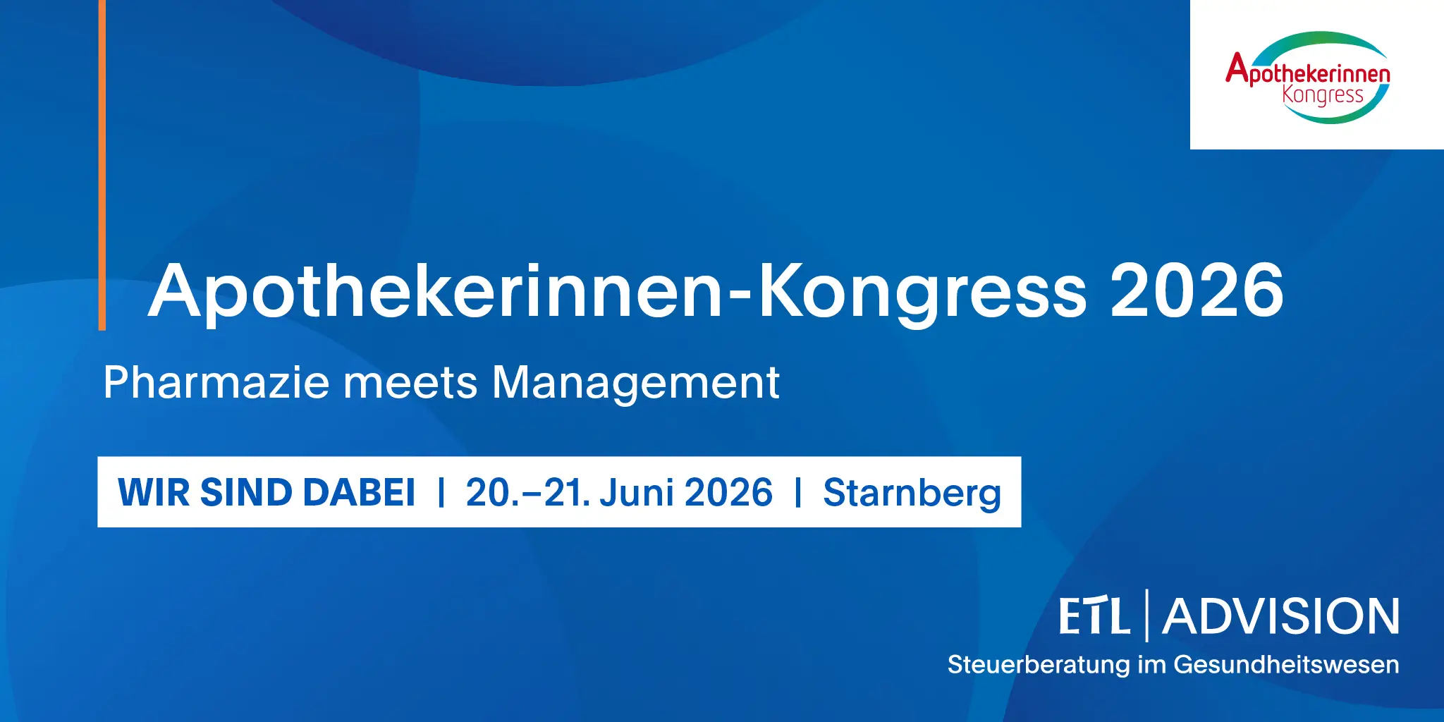 ETL ADVISION beim Apothekerinnen-Kongress 2026