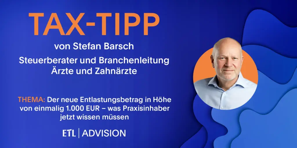 Der neue Entlastungsbetrag in Höhe von einmalig 1.000 EUR