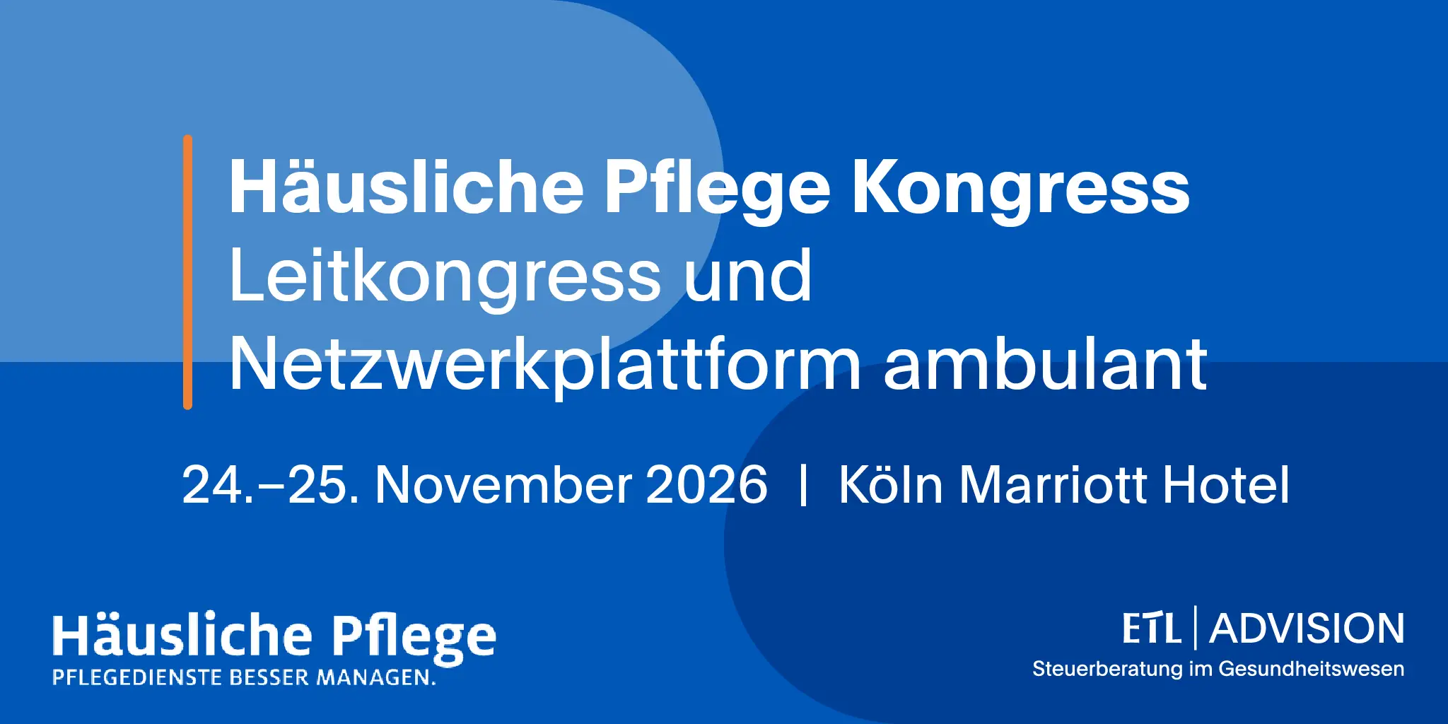 Häusliche Pflege Kongress 2026 mit ETL ADVISION