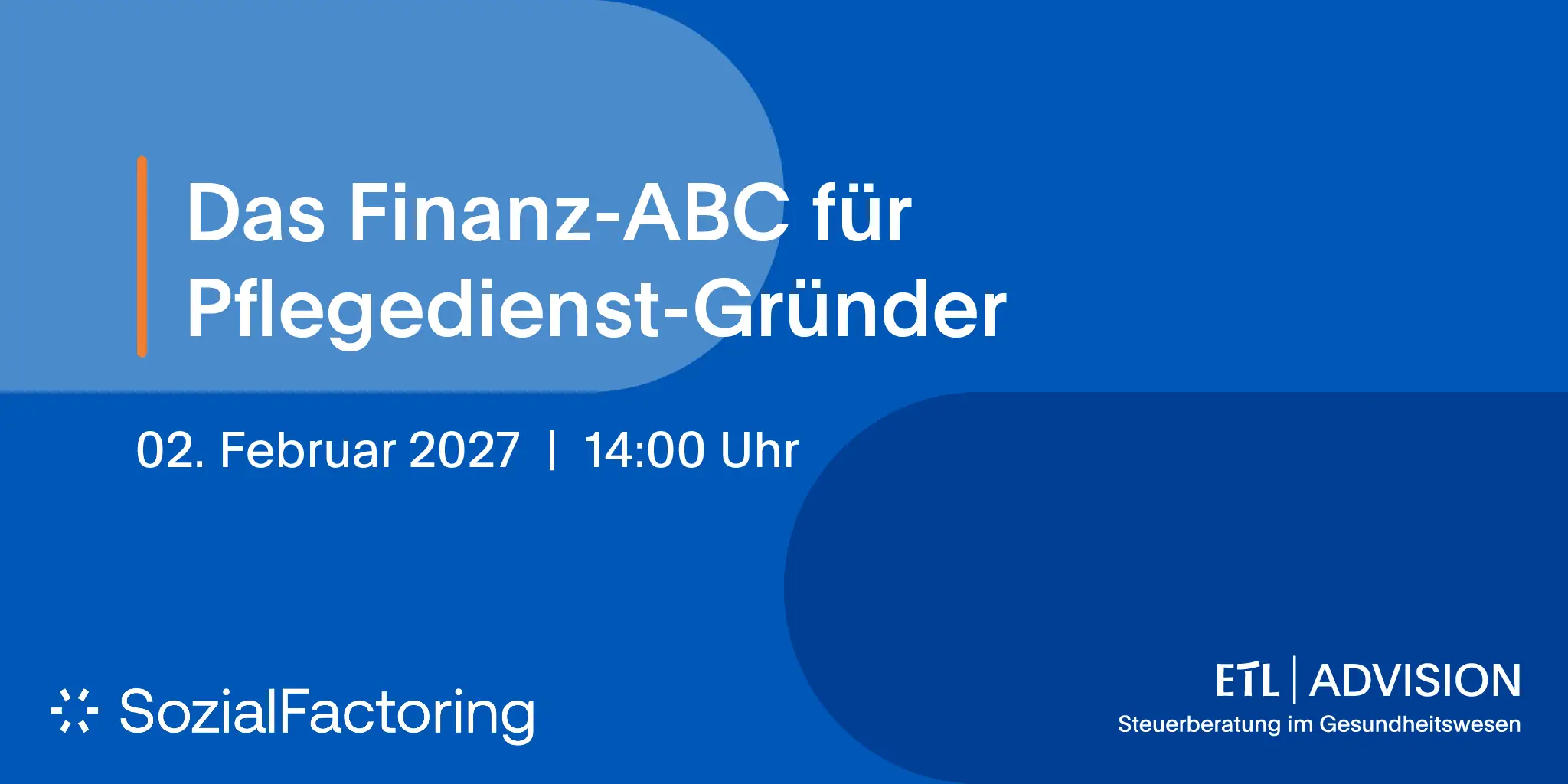 Startklar Pflege - Die Webinarreihe für Gründer – Folge 5