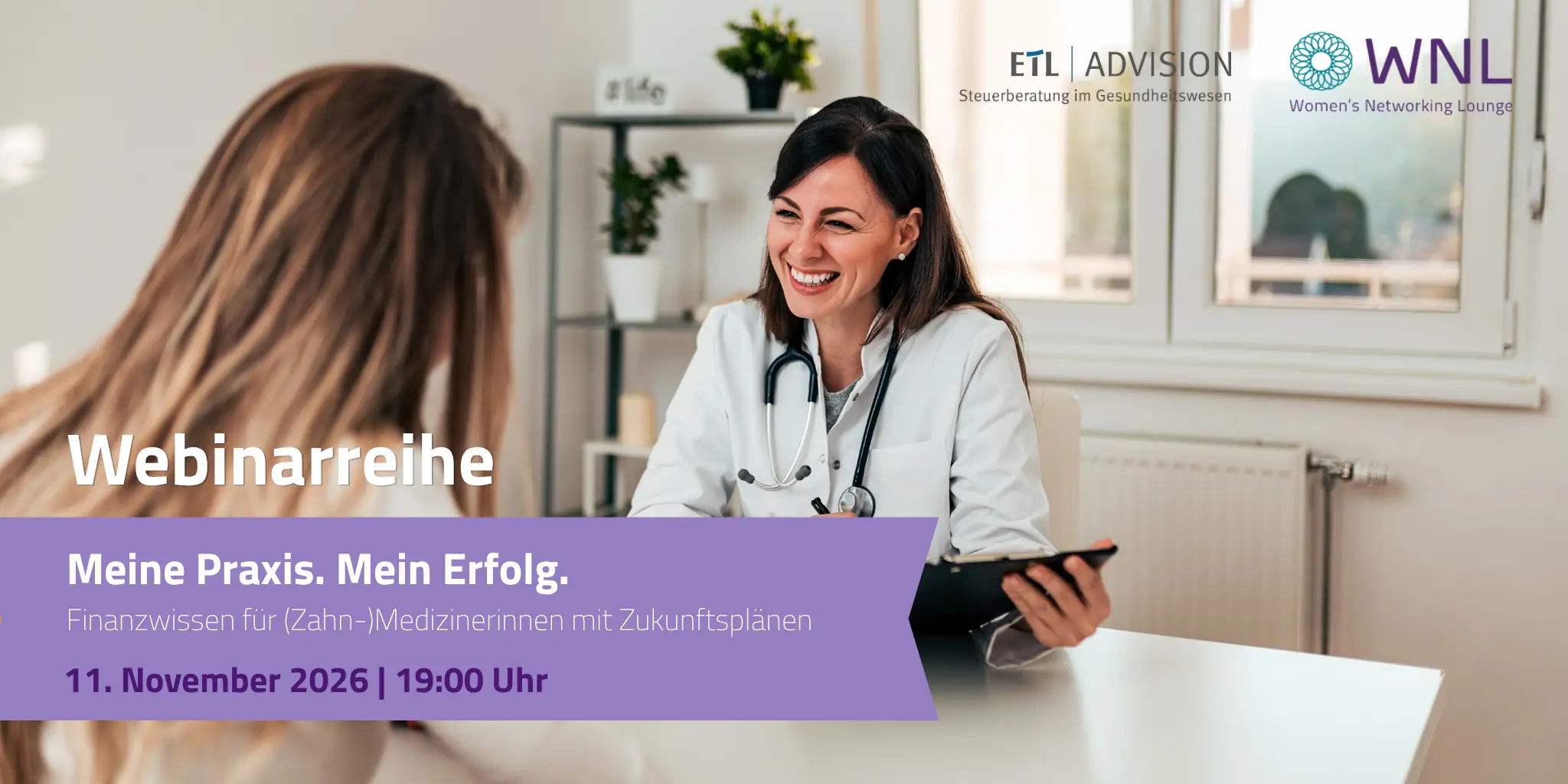 WNL - Webinar Finanzwissen für (Zahn-)Medizinerinnen mit Zukunftsplänen